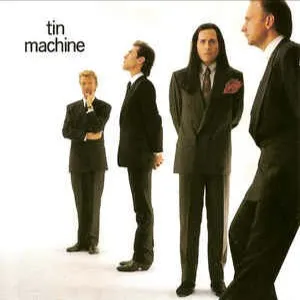 Tin machine